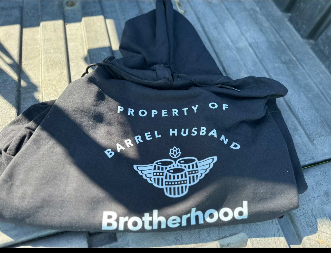 Property of Barrelhusband Brotherhood Hoodie