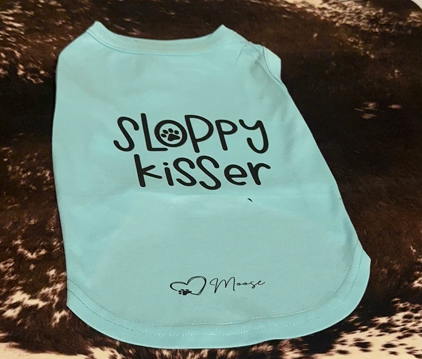 WHOOPSIE! Moose's Graphic Shirt: Sloppy Kisser (w/ small defect)