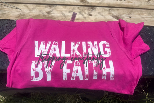 Walking By Faith - Short Sleeve
